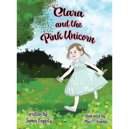 Clara and the Pink Unicorn - Hardcover
