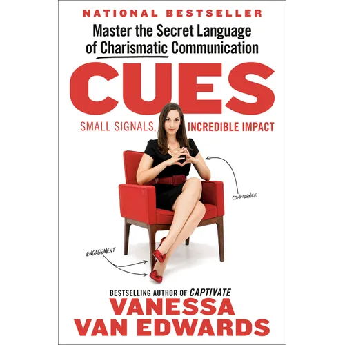Cues: Master the Secret Language of Charismatic Communication - Hardcover