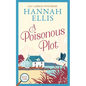 A Poisonous Plot: A British cosy mystery - Paperback