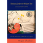 Birdsong Under the Wisdom Tree: Collected Poems a book of hours in the life of a poet - Paperback