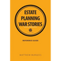Estate planning war stories - Paperback