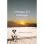 Meeting Life's Challenges - Paperback