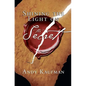 Shining the Light on The Secret - Paperback