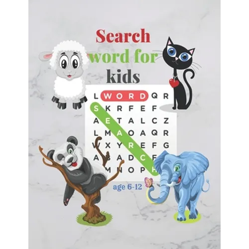 word search for kids ages 6-12: Improve spelling, vocabulary and memory for kids! It contains 120 fun puzzles for children between 6 - 12 years old to - Paperback