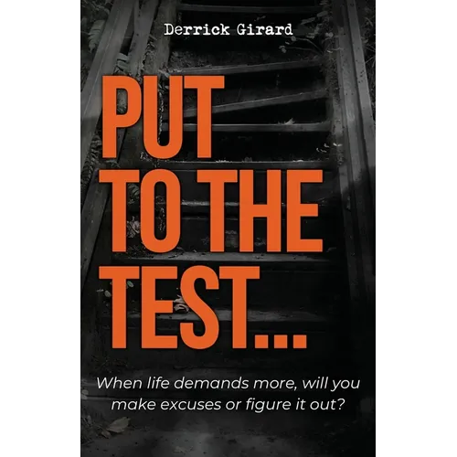 Put to the Test - Paperback