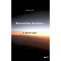 Retreat Into Darkness - Hardcover