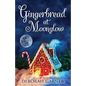 Gingerbread at Moonglow - Paperback