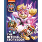 Paw Patrol: The Mighty Movie: The Official Storybook - Hardcover