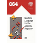 C64 Machine Language for the Absolute Beginner - Paperback