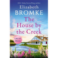 The House by the Creek - Paperback