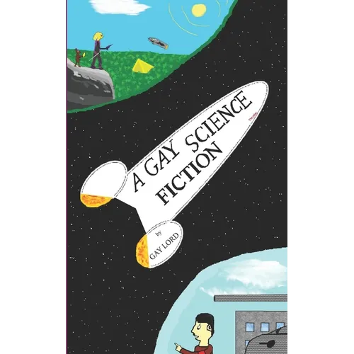 A Gay Science Fiction [English Edition] - Paperback