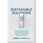 Sustainable Solutions: The Climate Crisis and the Psychology of Social Action - Paperback