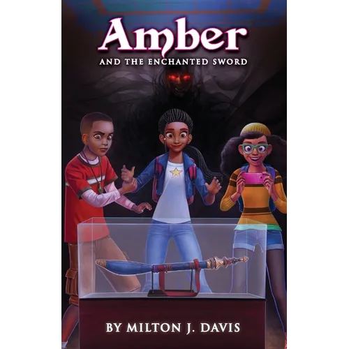 Amber and the Enchanted Sword - Paperback