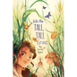Into the Tall, Tall Grass - Hardcover