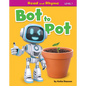 Bot to Pot - Library Binding
