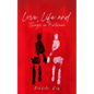 Love, Life and Things in Between - Paperback
