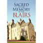 Sacred to the Memory of the Blairs - Paperback