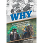 Why: Discovering Your Essence Is Important for a Life of Meaning - Hardcover