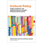 Cultural Policy: Origins, Evolution, and Implementation in Canada's Provinces and Territories - Hardcover