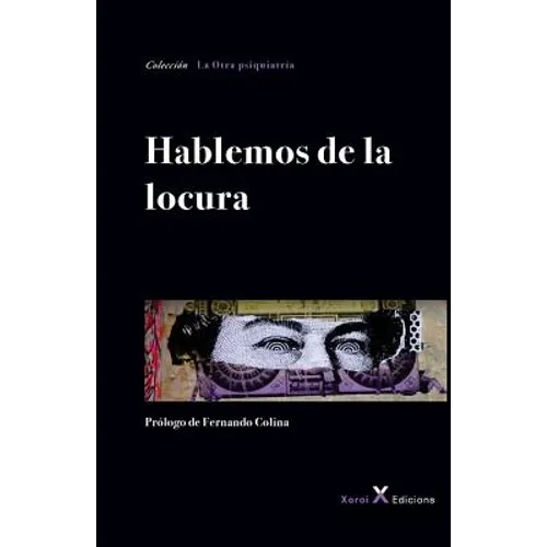 Hablemos de la locura - Paperback