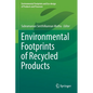 Environmental Footprints of Recycled Products - Paperback