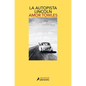 La Autopista Lincoln / The Lincoln Highway - Paperback