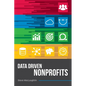 Data Driven Nonprofits - Paperback