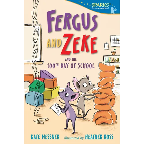 Fergus and Zeke and the 100th Day of School - Paperback
