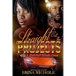 Straight Out the Projects: A Ratchet Kinda Love - Paperback