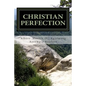 Christian Perfection - Paperback