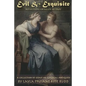 Evil & Exquisite: Reflections On Helen of Troy And Other Essays On Classical Antiquity - Paperback