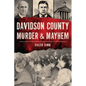 Davidson County Murder & Mayhem - Paperback