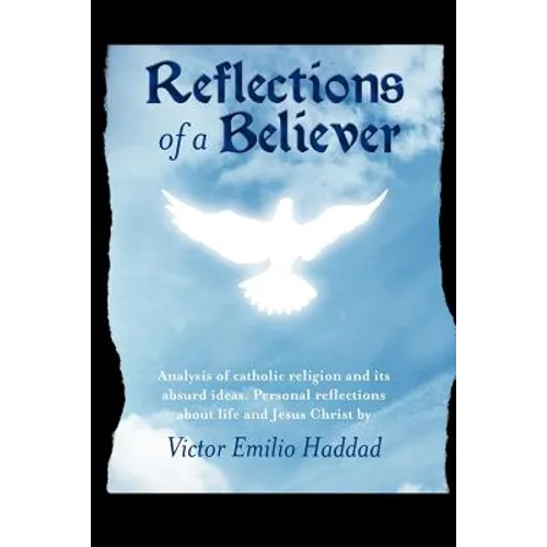 Reflections of a Believer - Paperback