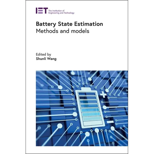 Battery State Estimation: Methods and Models - Hardcover