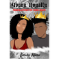 Young Royalty: Financial Literacy for Young Adults - Paperback