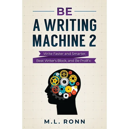 Be a Writing Machine 2 - Paperback