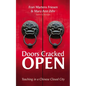 Doors Cracked Open: Teaching in a Chinese Closed City - Hardcover