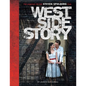 West Side Story: The Making of the Steven Spielberg Film - Hardcover