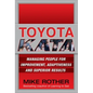 Toyota Kata: Managing People for Improvement, Adaptiveness and Superior Results - Hardcover