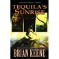 Tequila's Sunrise - Paperback