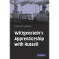 Wittgenstein's Apprenticeship with Russell - Hardcover