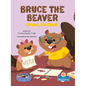 Bruce, Be Nice! - Hardcover
