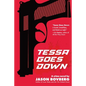 Tessa Goes Down - Paperback