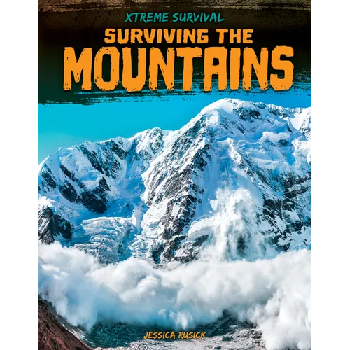 Surviving the Mountains - Library Binding