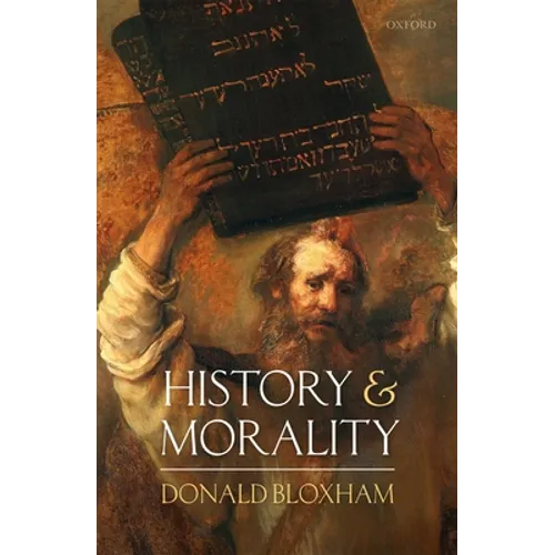 History and Morality - Hardcover