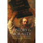 History and Morality - Hardcover