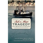 The Sol e Mar Tragedy Off Martha's Vineyard - Hardcover
