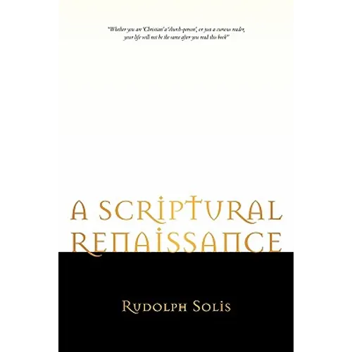 A Scriptural Renaissance - Paperback