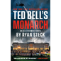 Ted Bell's Monarch - Paperback