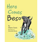 Here Comes Beso - Paperback